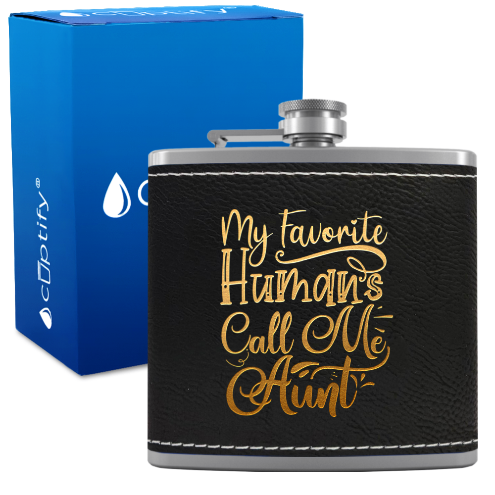 My Favorite Humans Call Me Aunt 6 oz Stainless Steel Leather Hip Flask