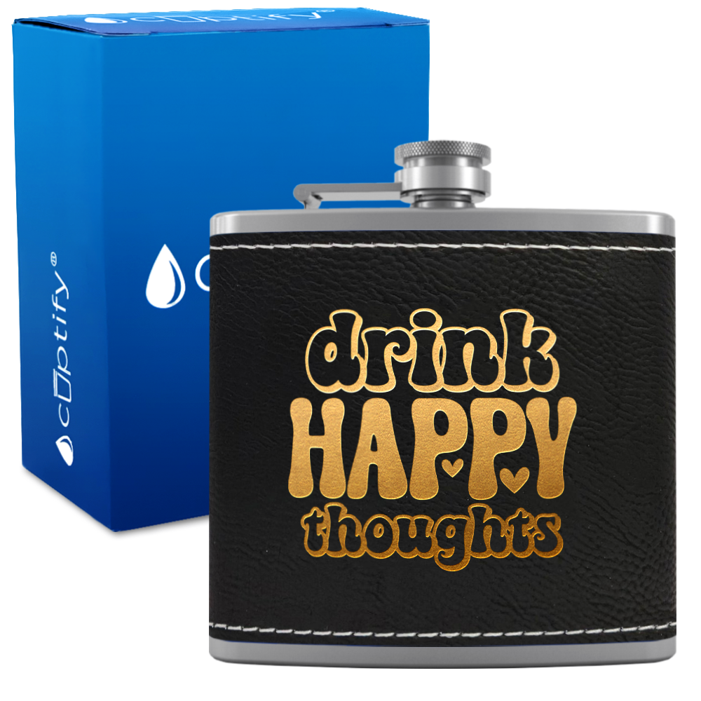 Drink Happy Thoughts Hearts 6 oz Stainless Steel Leather Hip Flask