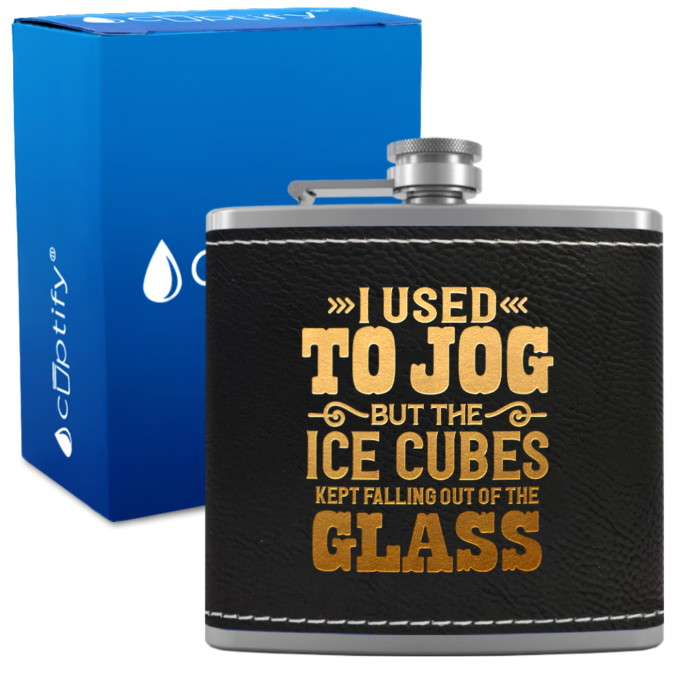 I Used To Jog 6 oz Stainless Steel Leather Hip Flask