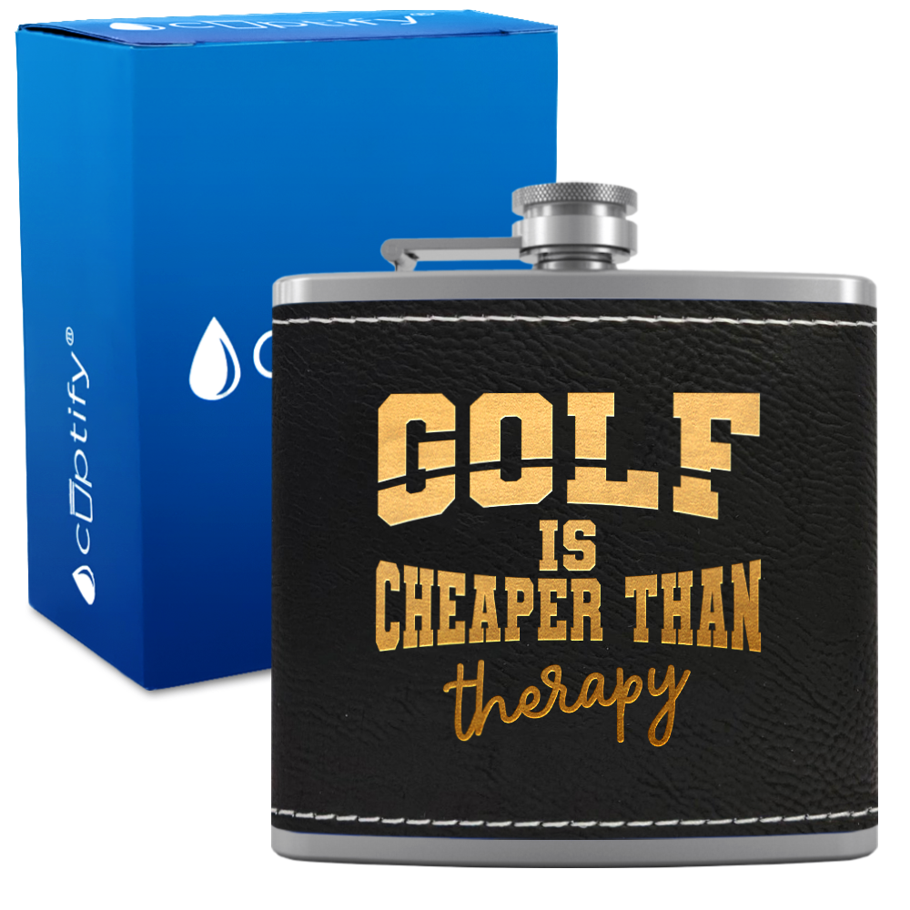 Golf is Cheaper Than Therapy 6oz Stainless Steel Leather Hip Flask