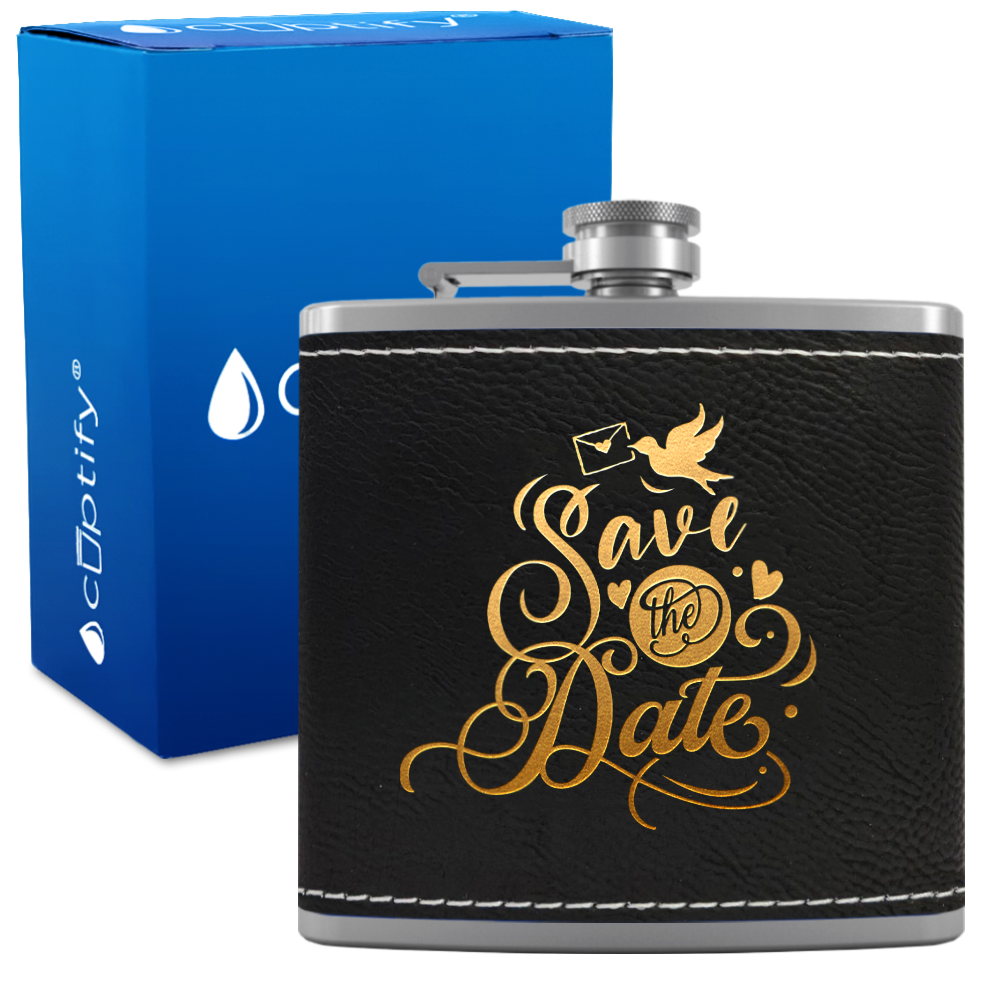 Save The Date 6 oz Stainless Steel Leather Hip Flask