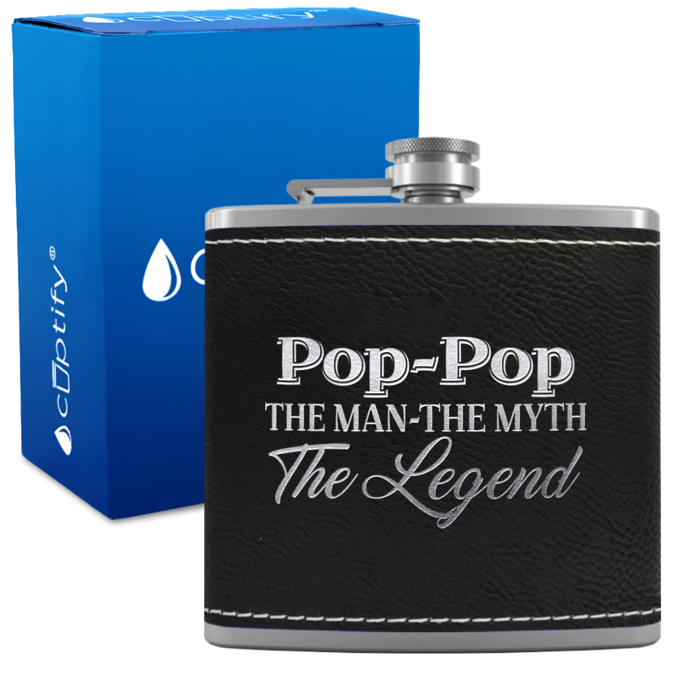 Pop-Pop The Man The Myth The Legend 6 oz Stainless Steel Leather Hip Flask