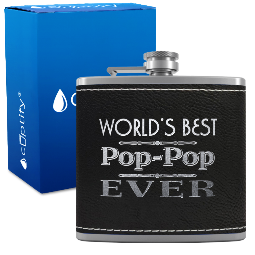 Worlds Best Pop-Pop Ever 6 oz Stainless Steel Leather Hip Flask