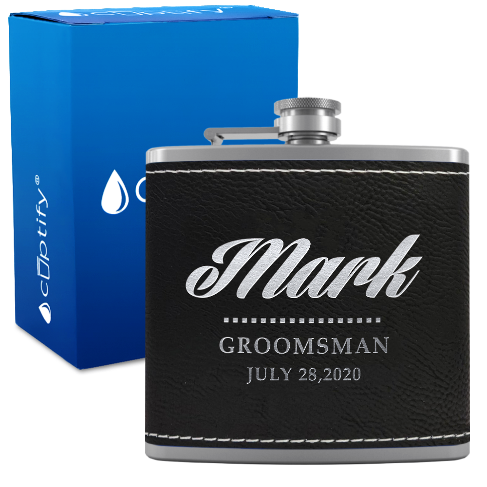 Personalized Groomsman 6 oz Stainless Steel Leather Hip Flask