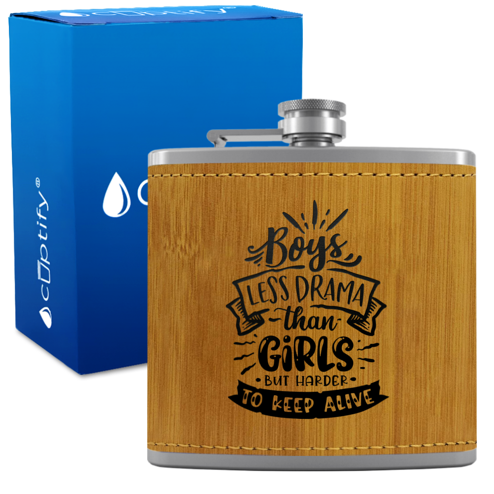 Boys Less Drama Than Girls 6 oz Stainless Steel Leather Hip Flask