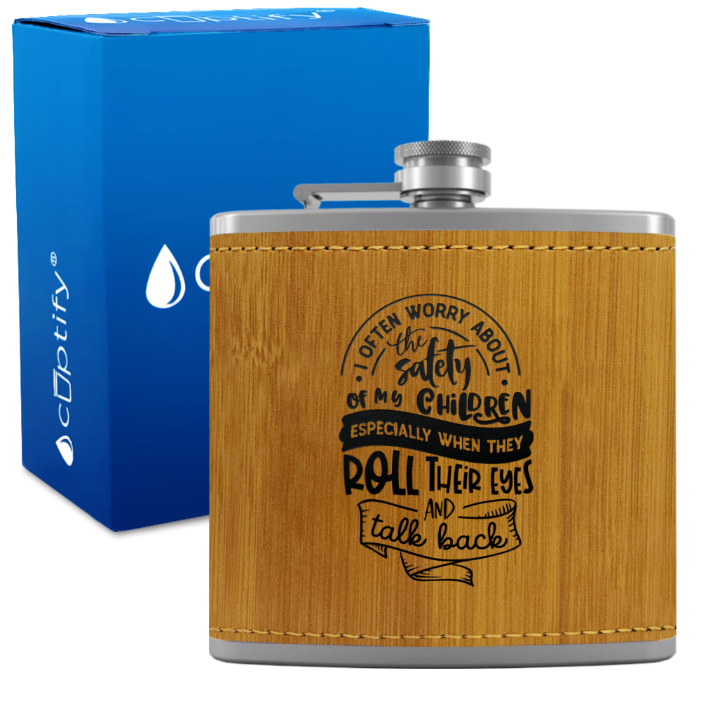 I Often Worry About The Safety 6 oz Stainless Steel Leather Hip Flask