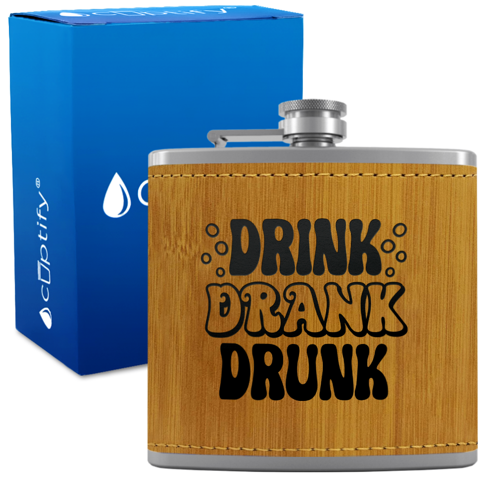 Drink Drank Drunk 6 oz Stainless Steel Leather Hip Flask