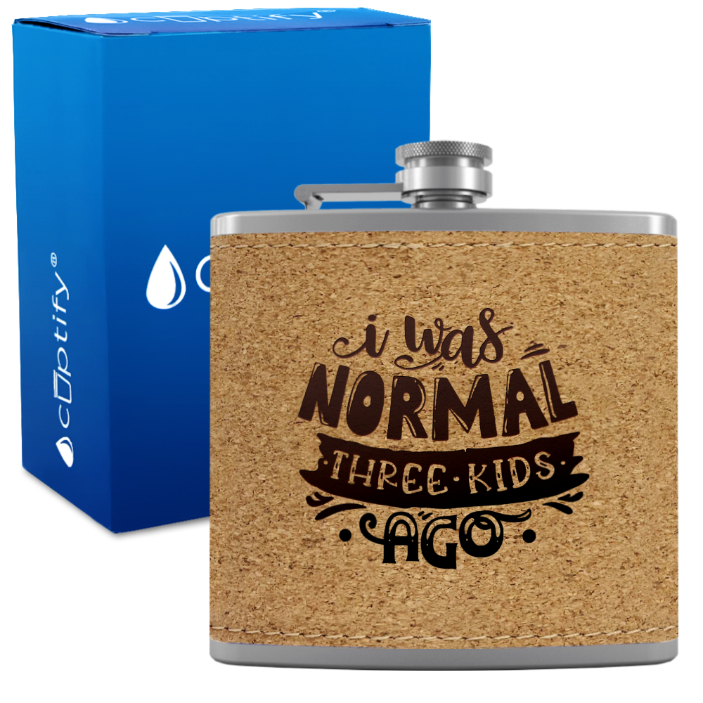 I Was Normal Three Kids Ago 6 oz Stainless Steel Leather Hip Flask
