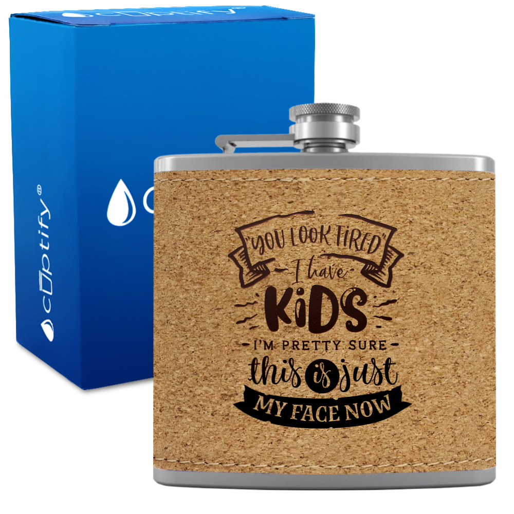 You Look Tired 6 oz Stainless Steel Leather Hip Flask