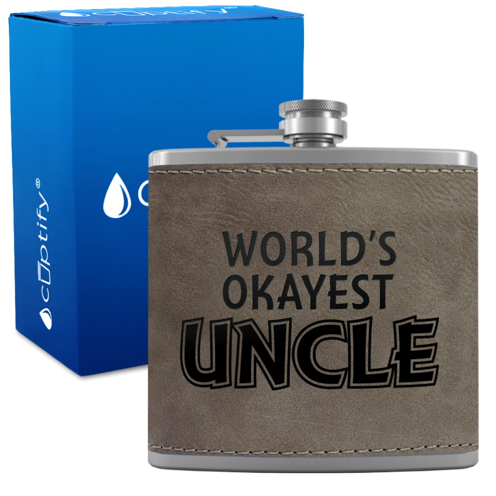 World's Okayest Uncle 6oz Stainless Steel Leather Hip Flask
