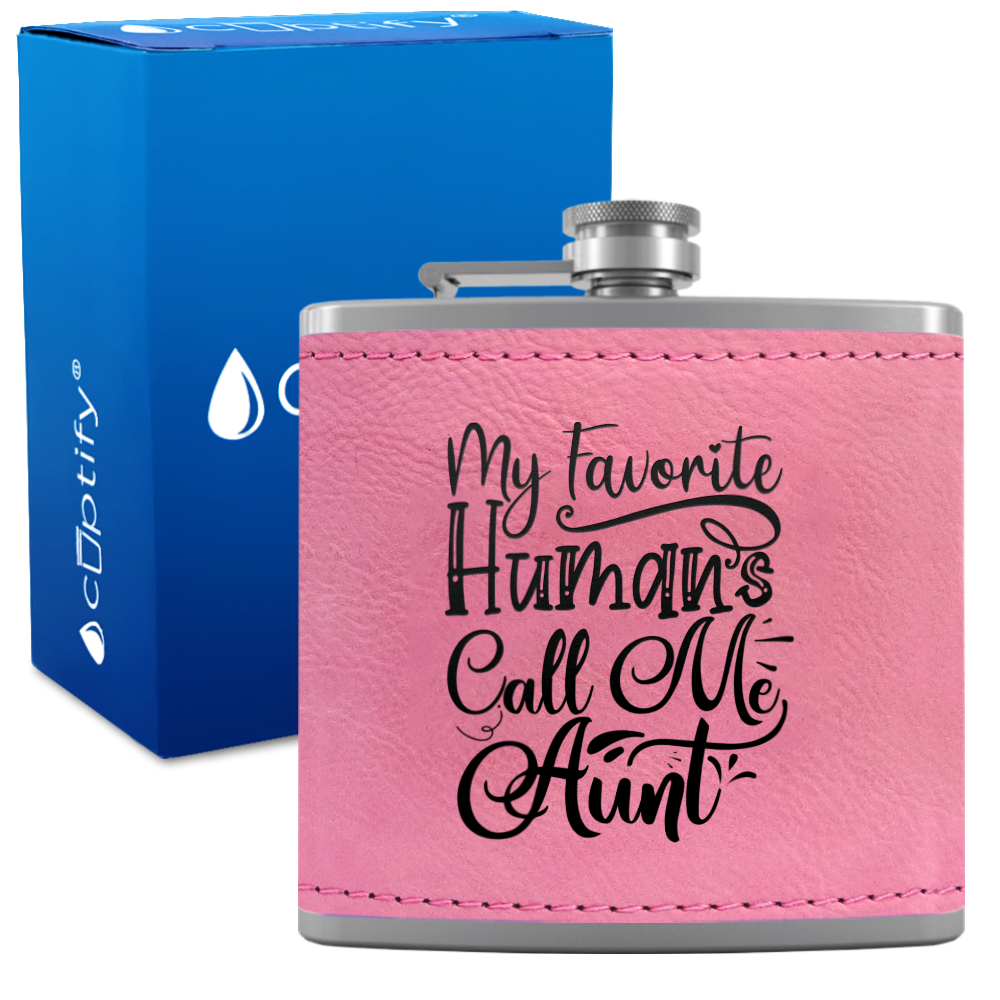 My Favorite Humans Call Me Aunt 6 oz Stainless Steel Leather Hip Flask
