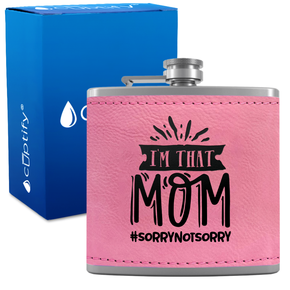 I'm That Mom 6 oz Stainless Steel Leather Hip Flask