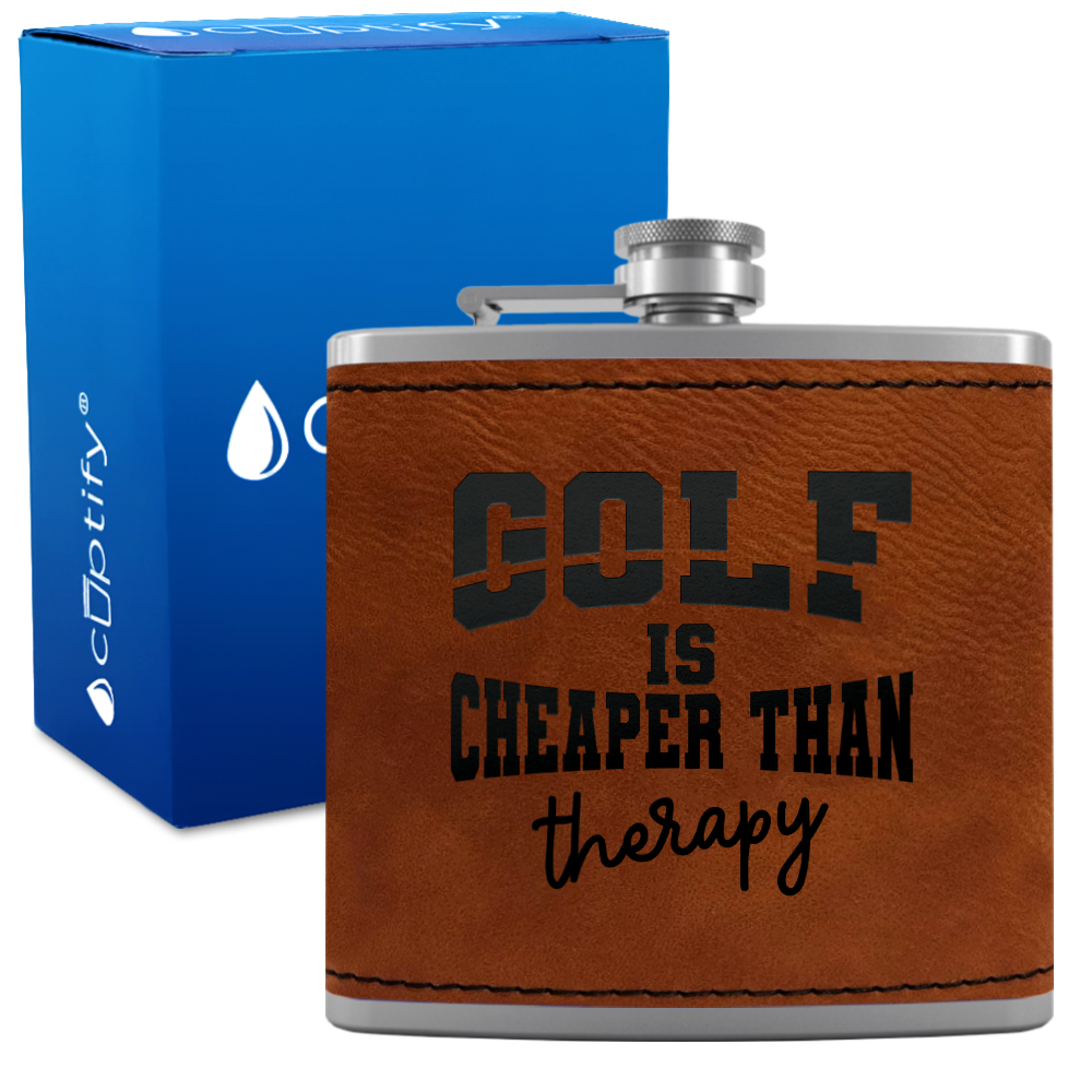 Golf is Cheaper Than Therapy 6oz Stainless Steel Leather Hip Flask