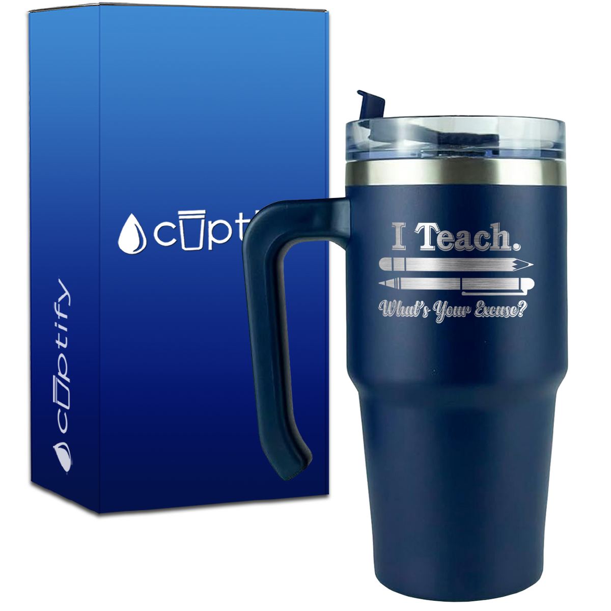 I Teach. Whats your Excuse? on 20oz Teacher Travel Mug