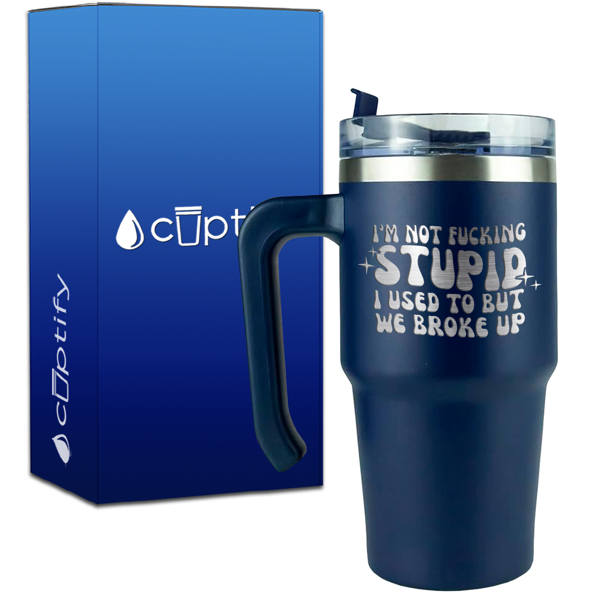 I'm not Fucking Stupid on 20oz Funny Travel Mug