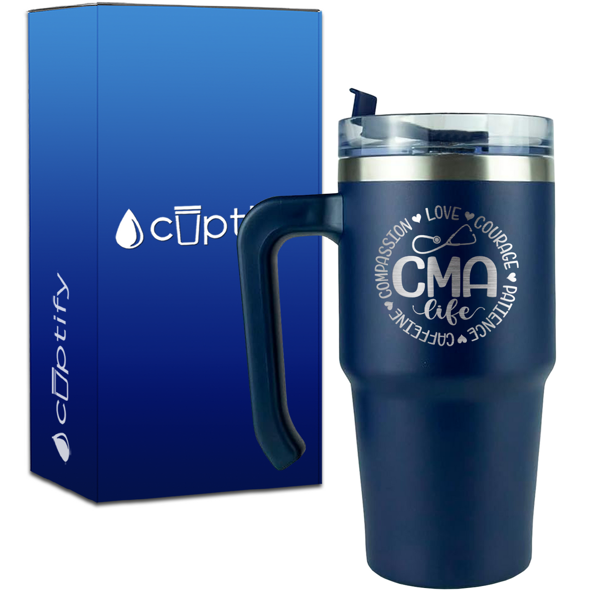 CMA Life - Compassion, Love, Courage, Patience, Caffeine on 20oz CMA Travel Mug