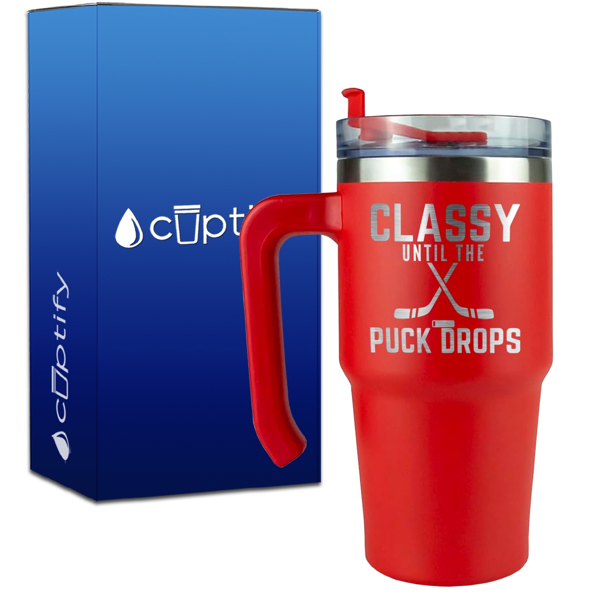 Classy Until the Puck Drops on 20oz Hockey Travel Mug
