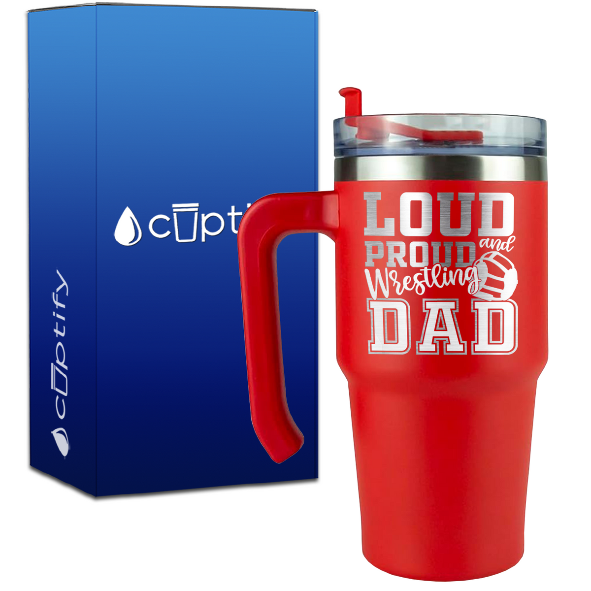 Loud and Proud Wrestling Dad on 20oz Wrestling Travel Mug