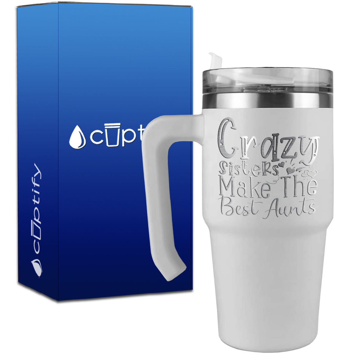 Crazy Sisters Make the Best Aunts on 20oz Aunt Travel Mug