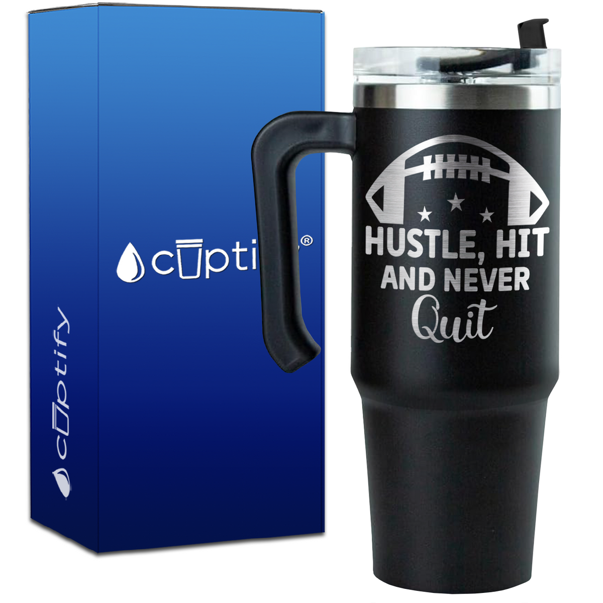 Hustle, Hit, and Never Quit on 30oz Football Travel Mug