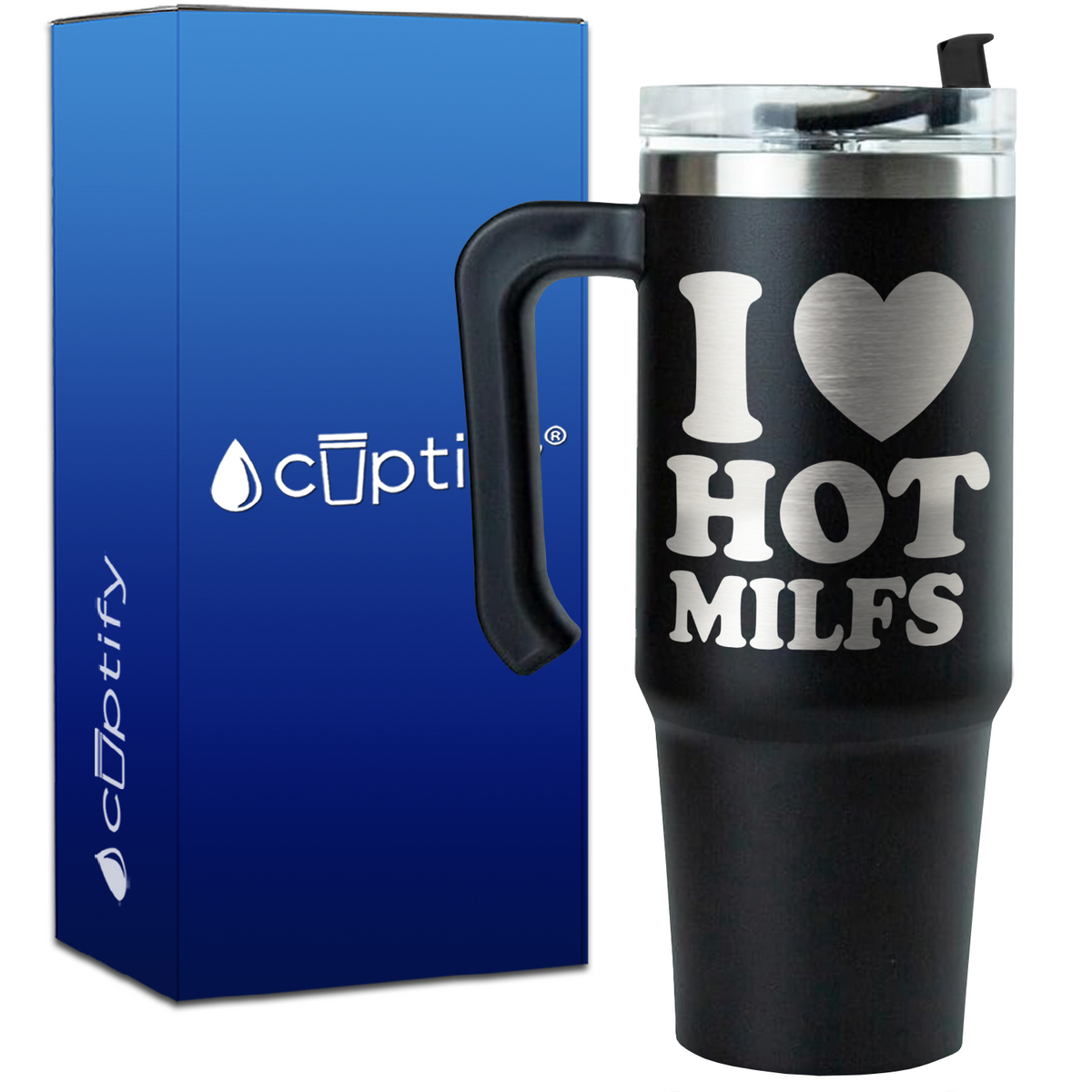 I Heart Hot MILFS on 30oz Funny Travel Mug
