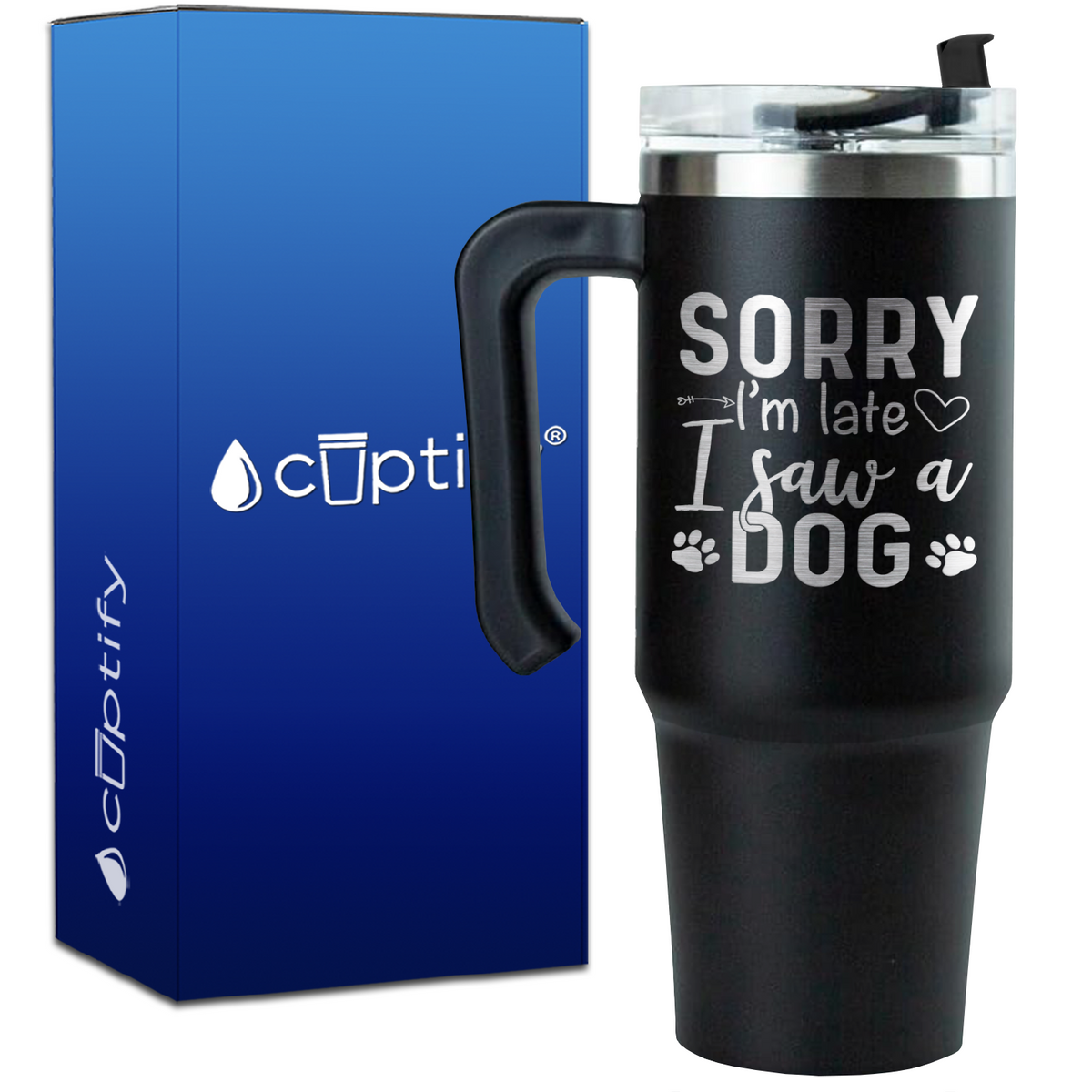 Sorry I'm Late I saw a Dog on 30oz Travel Mug