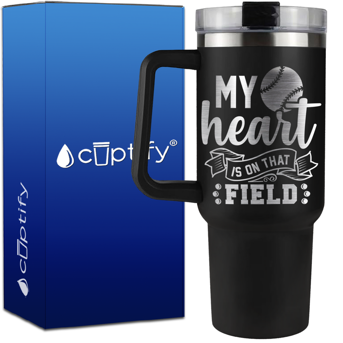 My Heart is on That Field Baseball on 40oz Baseball Traveler Mug