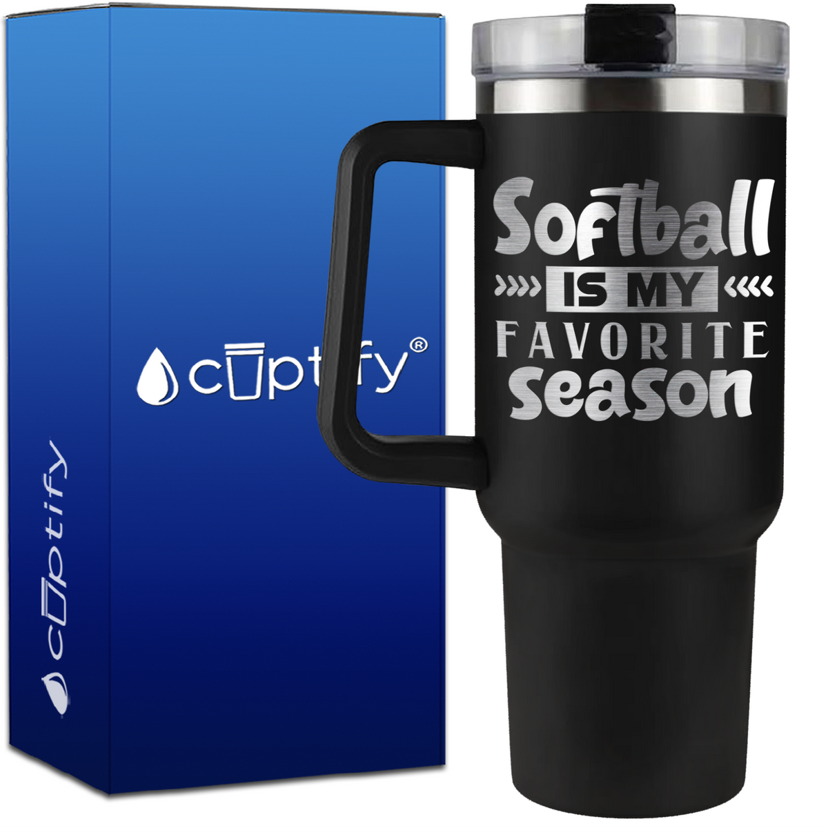 Softball is My Favorite Season on 40oz Softball Traveler Mug