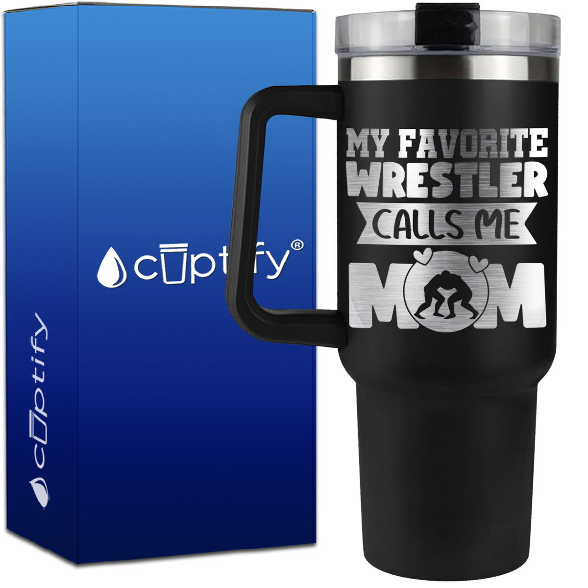 My Favorite Wrestler Calls Me Mom on 40oz Wrestling Traveler Mug