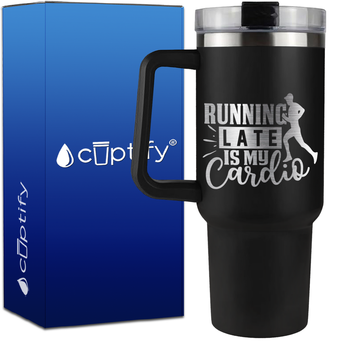 Running Late is my Cardio on 40oz Running Traveler Mug