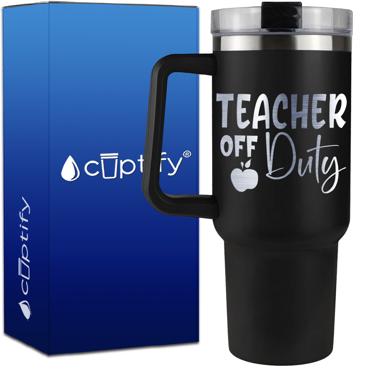 Teacher off Duty on 40oz Teacher Traveler Mug