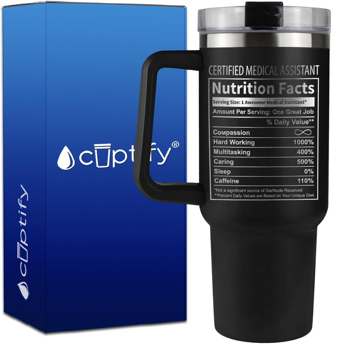 Certified Medical Assistant Nutrition Facts on 40oz CMA Traveler Mug