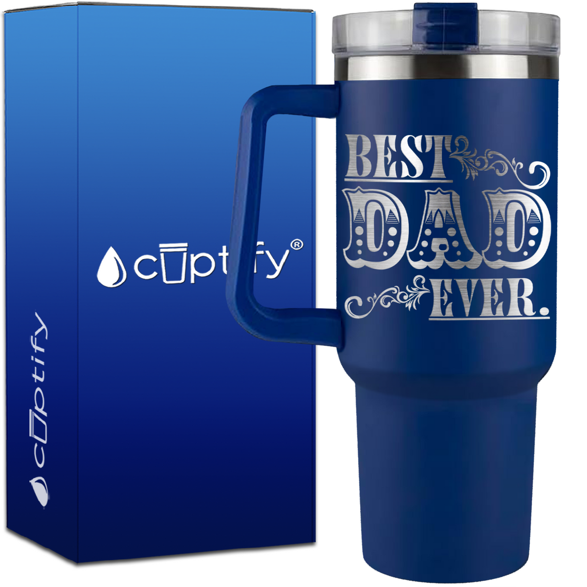 Best Dad Ever on 40oz Dad Traveler Mug