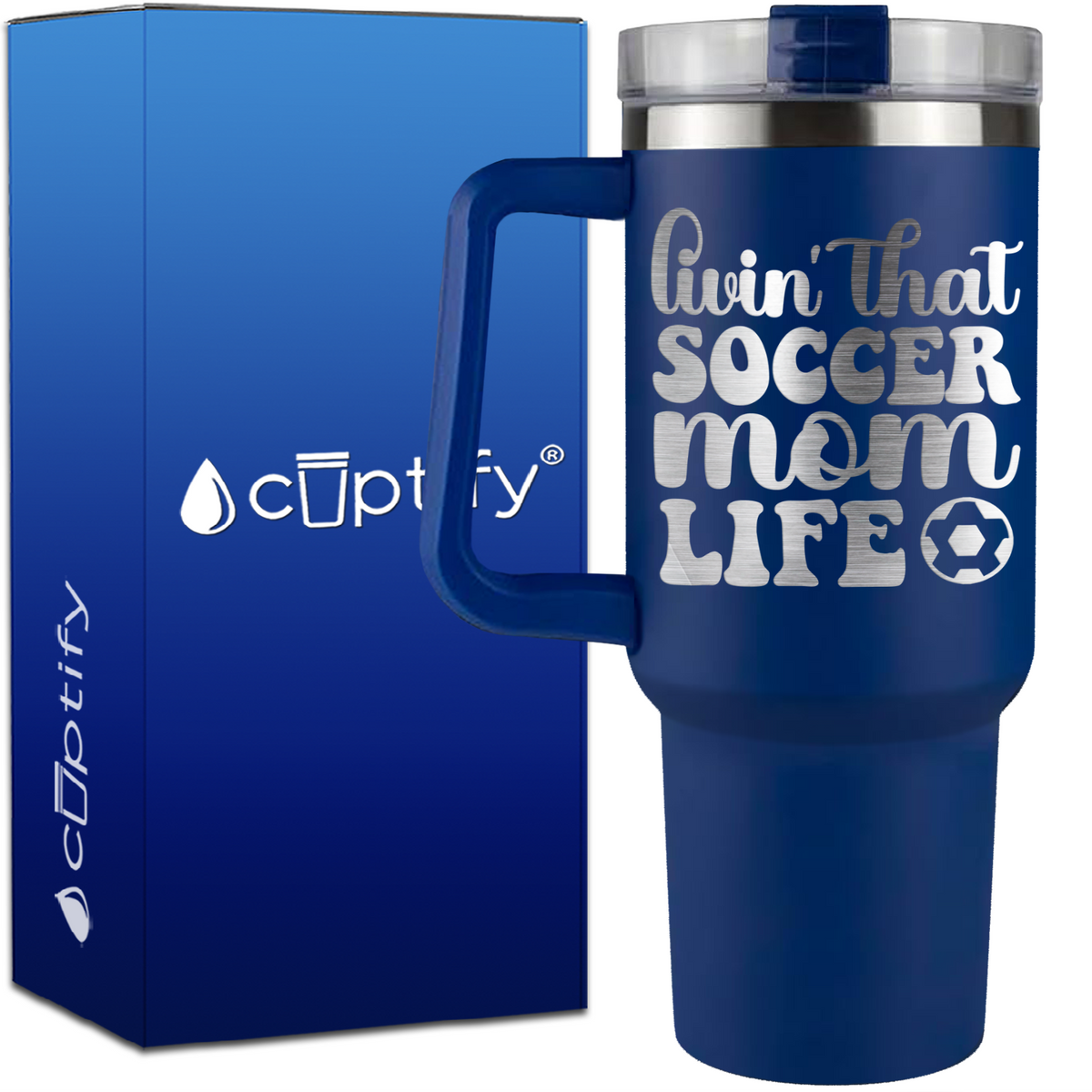 Livin' that Soccer Mom Life with Soccer Ball on 40oz Soccer Traveler Mug