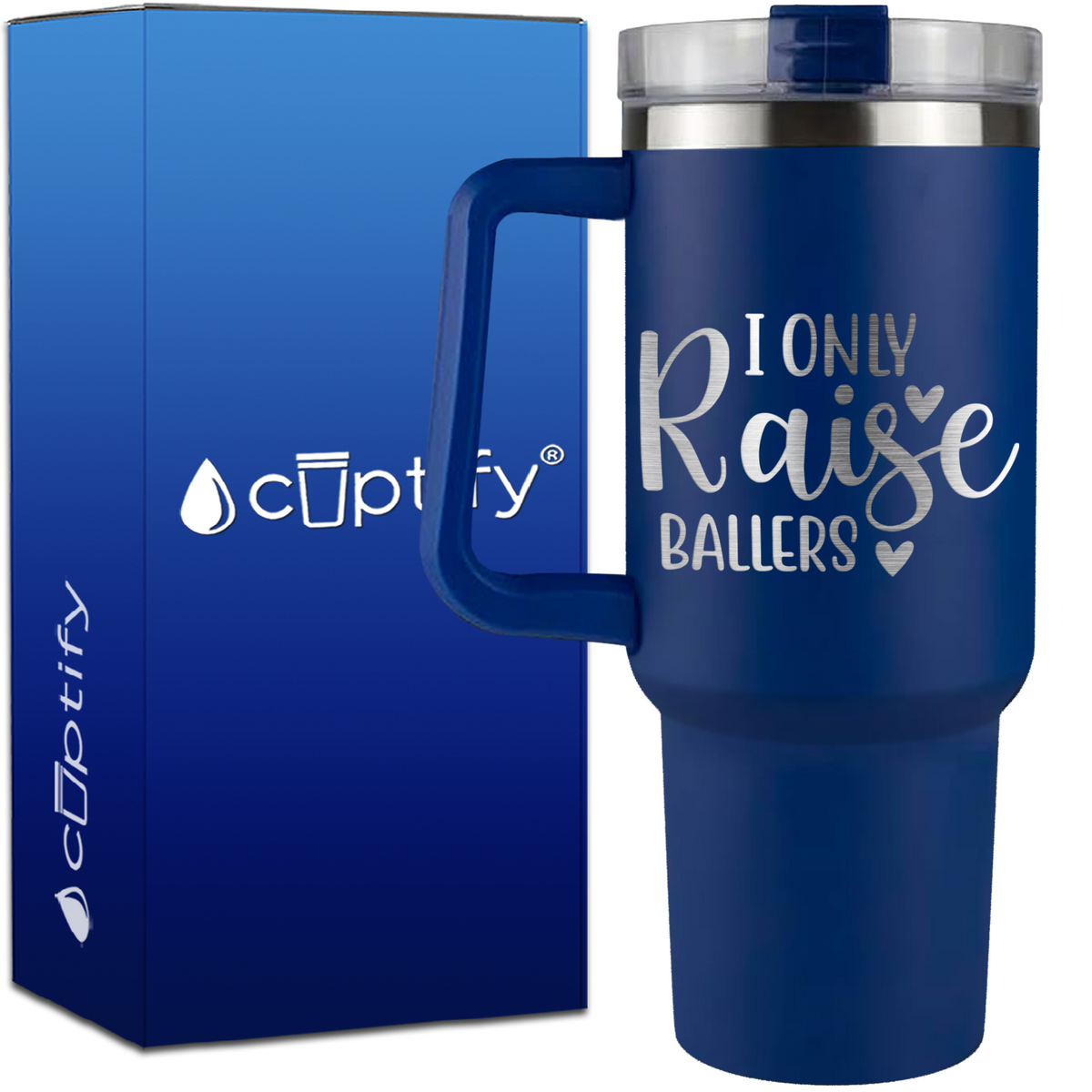 I Only Raise Ballers on 40oz Baseball Traveler Mug