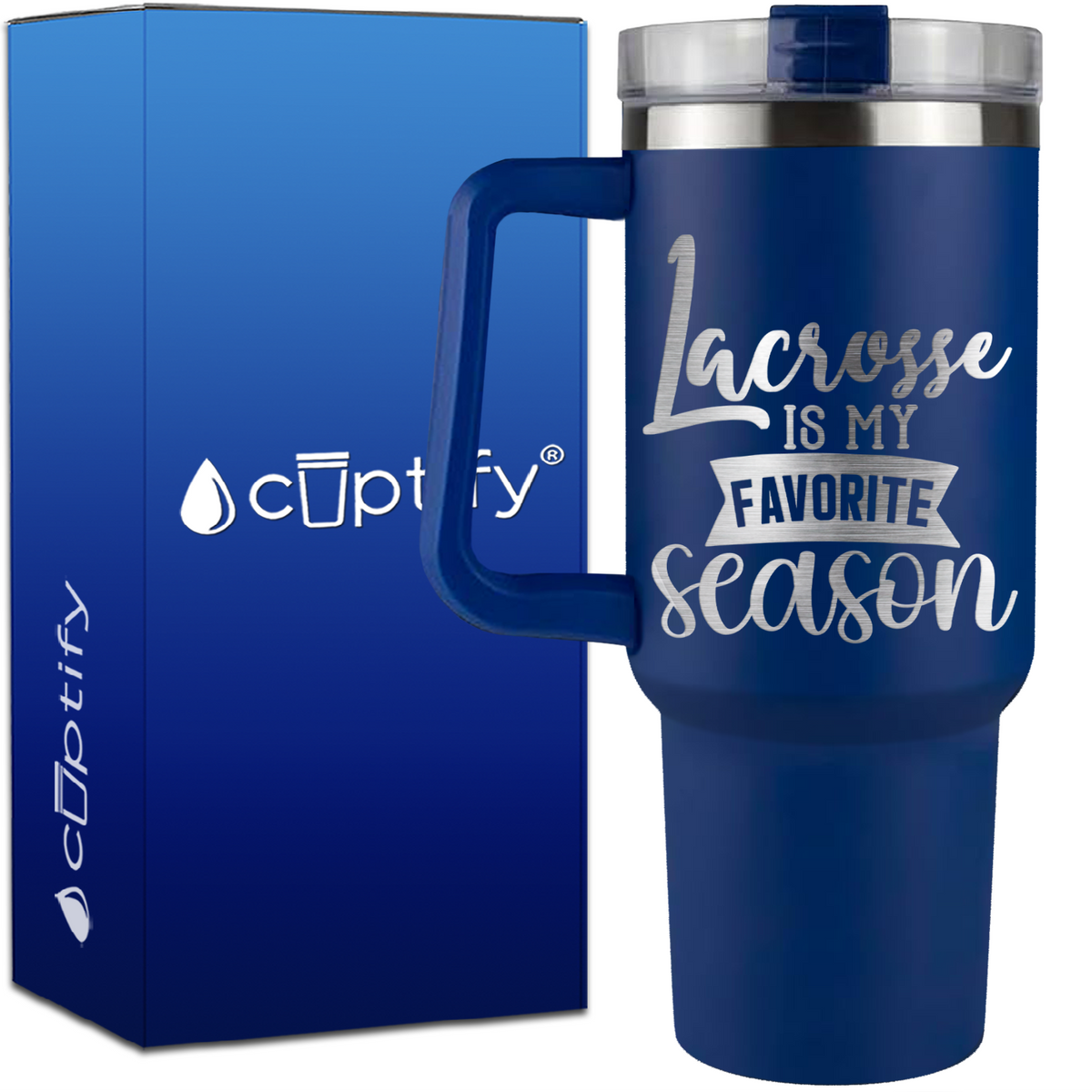 Lacrosse is My Favorire Season on 40oz Lacrosse Traveler Mug