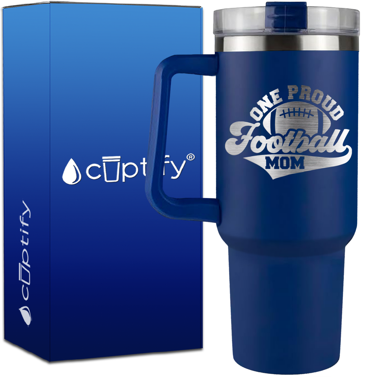 One Proud Football Mom on 40oz Football Traveler Mug