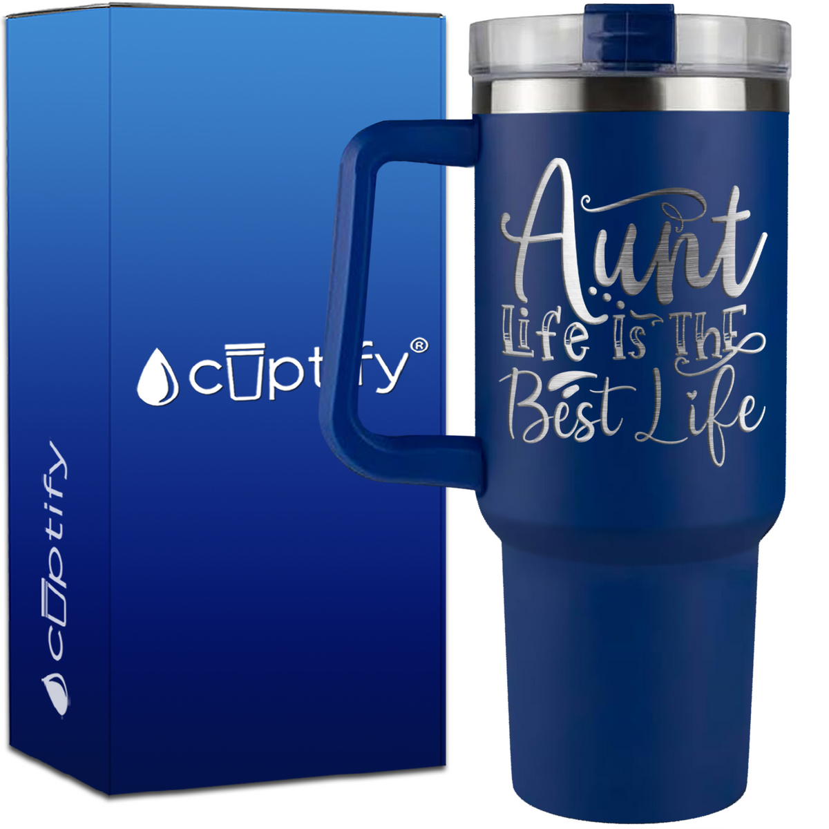 Aunt Life Is The Best Life on 40oz Aunt Traveler Mug