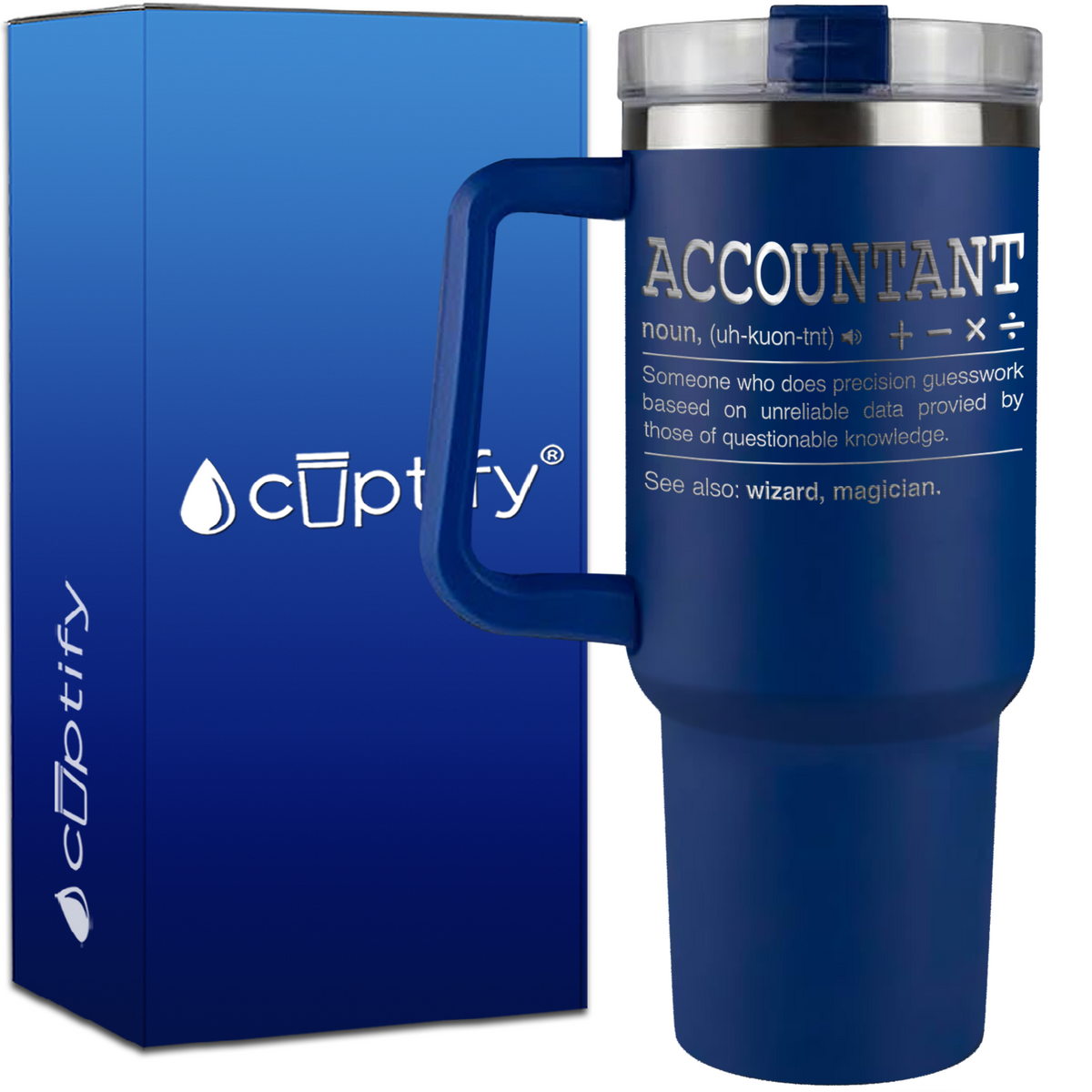 Accountant Noun Definition on 40oz Accountant Traveler Mug