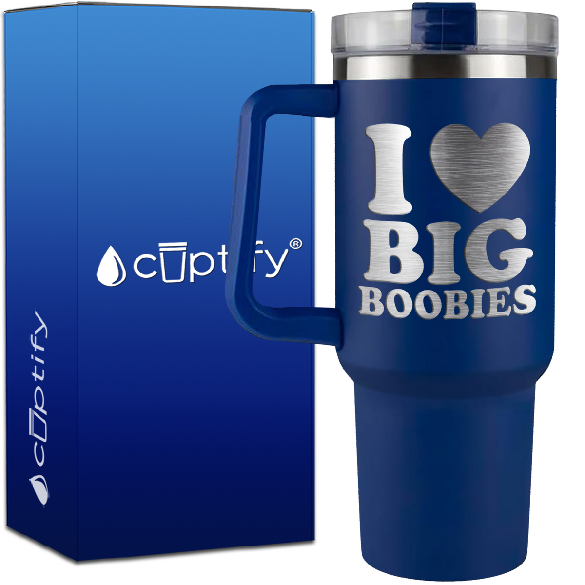 I Heart Big Boobies on 40oz Funny Traveler Mug
