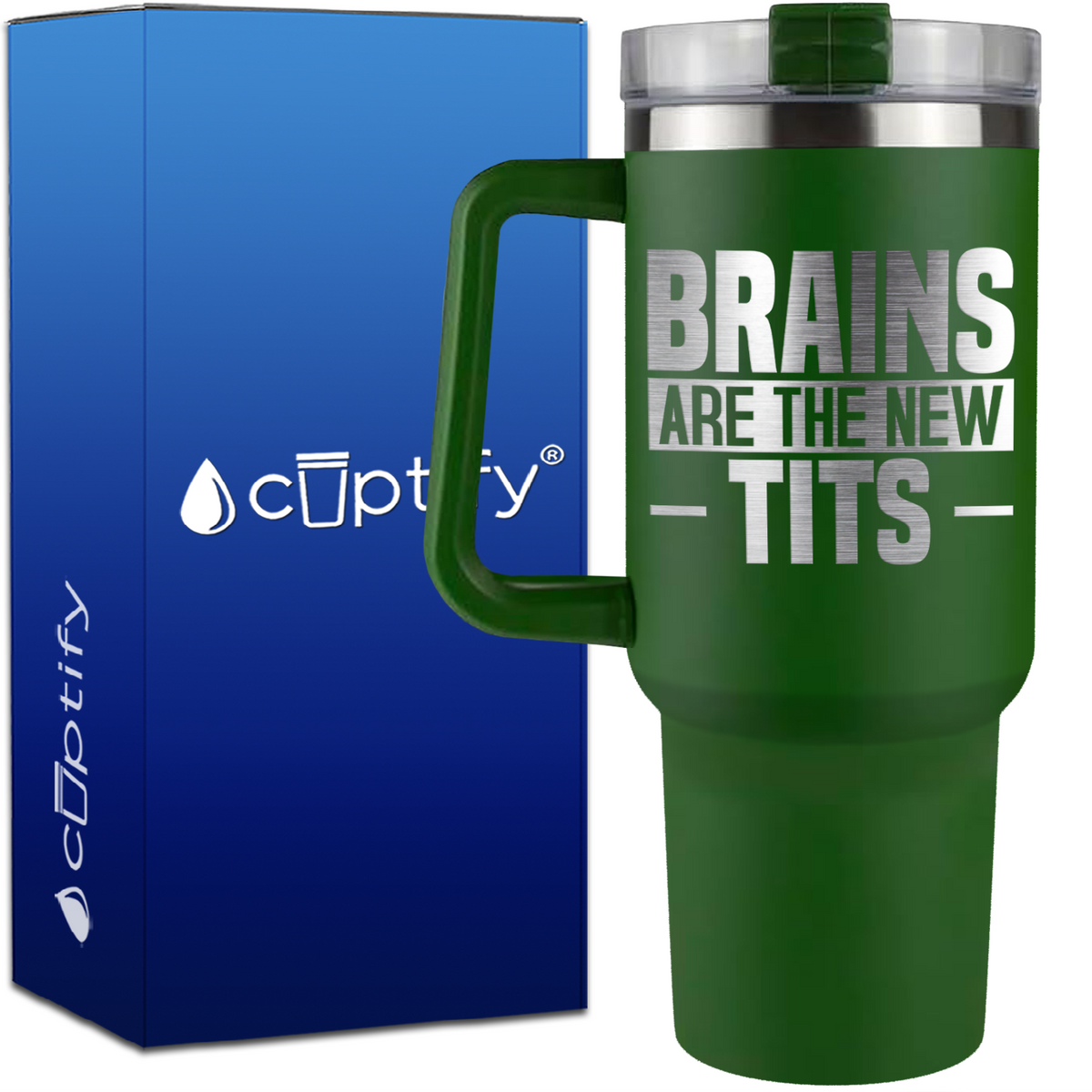Brains are the New Tits on 40oz Funny Traveler Mug