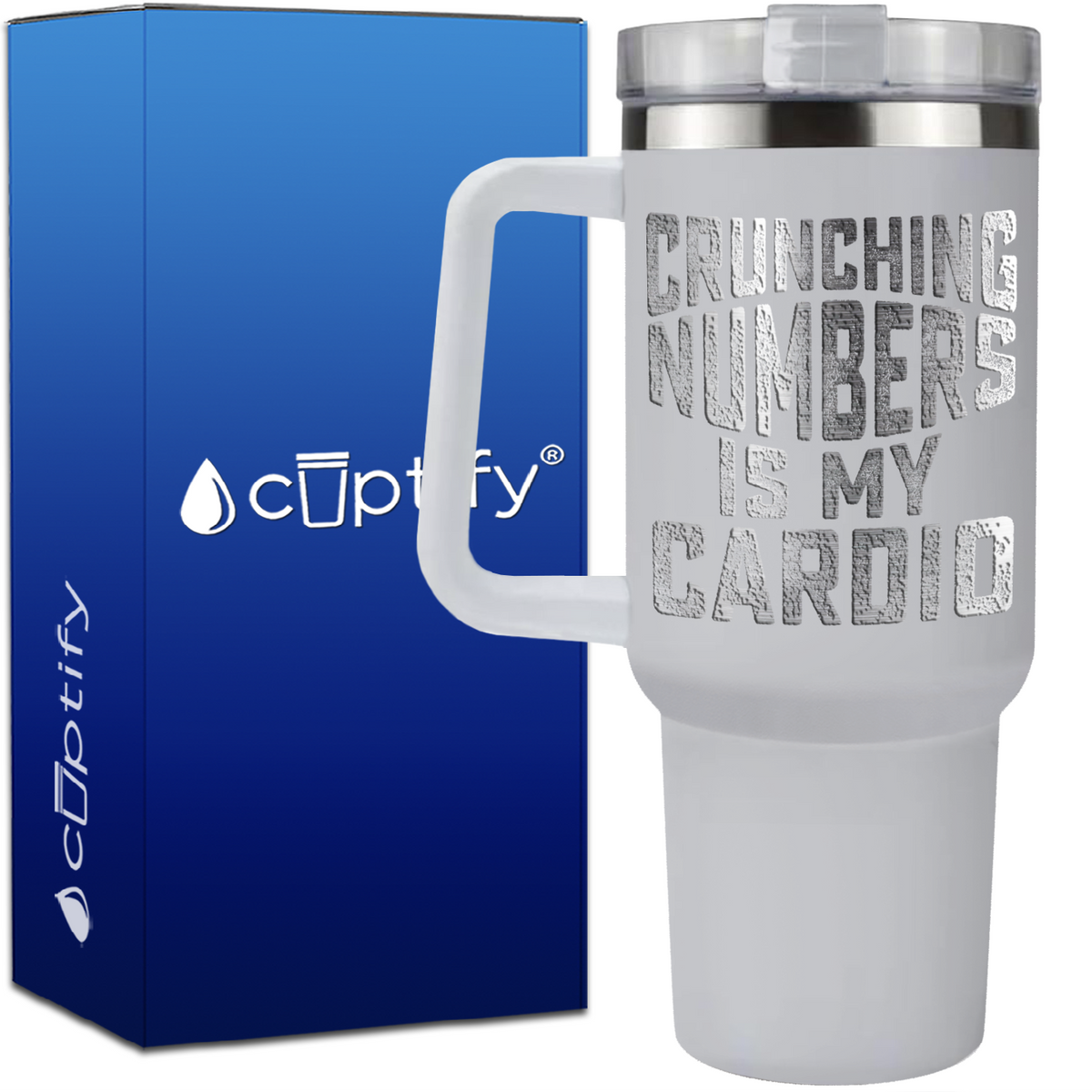 Crunching Numbers is my Cardio on 40oz Accountant Traveler Mug