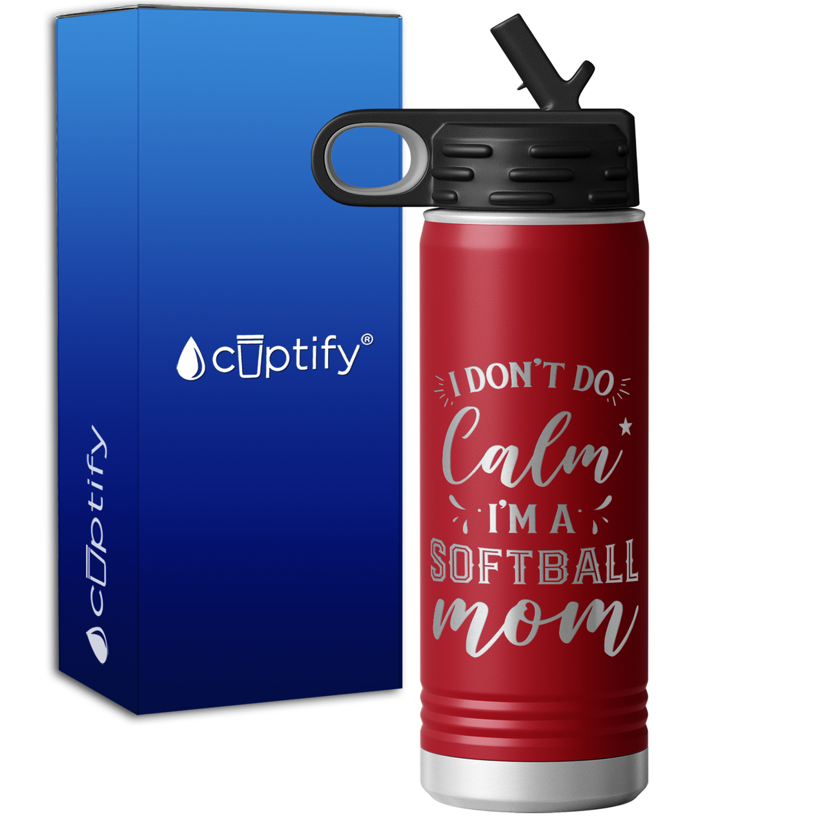 I Don't do Calm Im a Softball Mom 20oz Sport Water Bottle