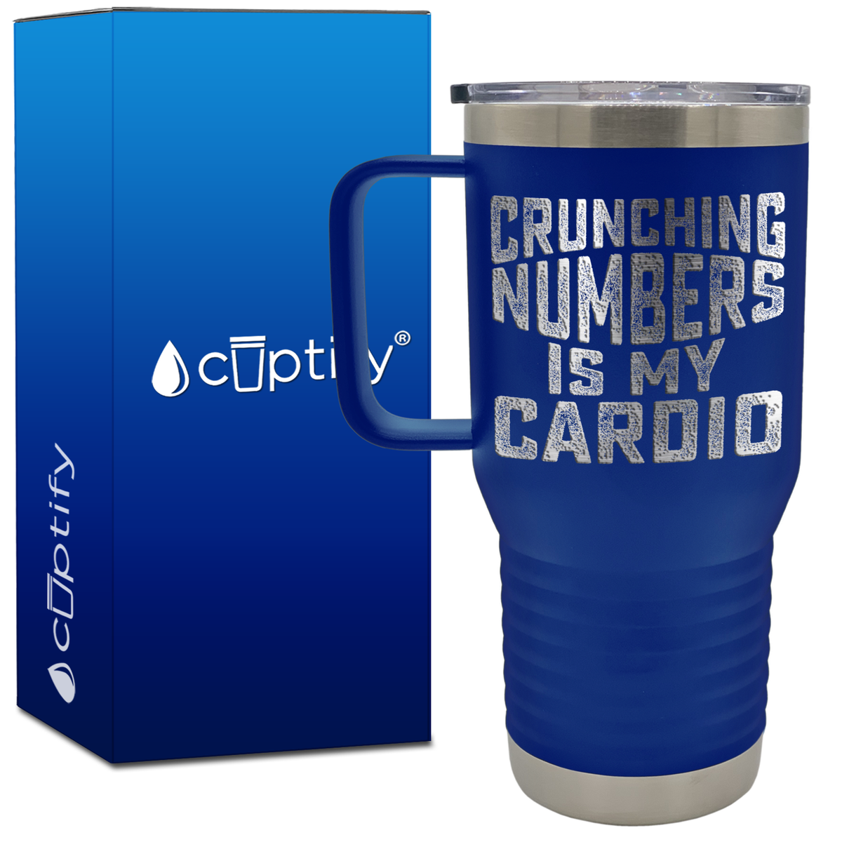Crunching Numbers is my Cardio 20oz Accountant Travel Mug