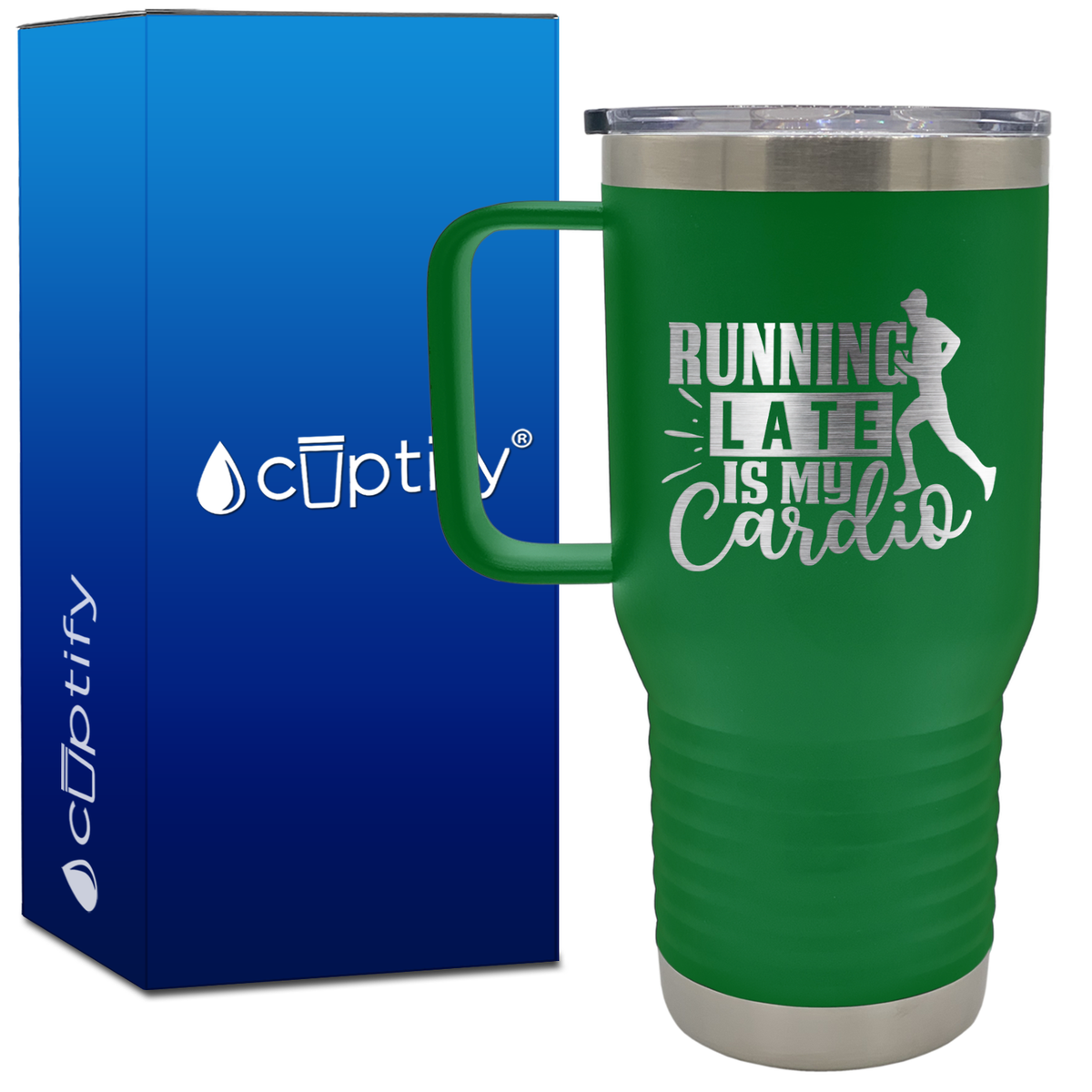 Running Late is my Cardio 20oz Running Travel Mug