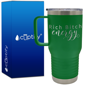 Rich Bitch Engery 20oz Travel Mug