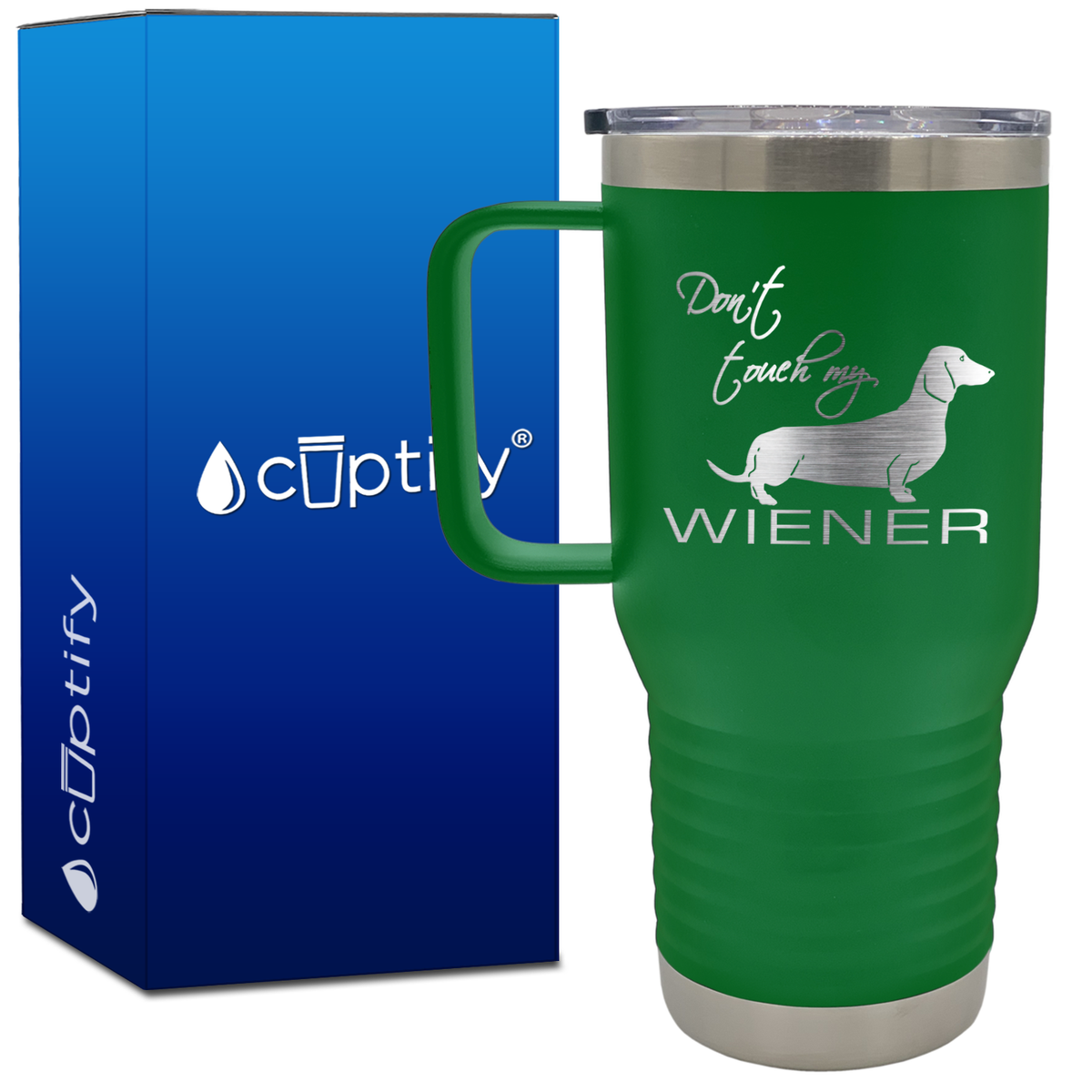 Don't Touch My Wiener 20oz Travel Mug