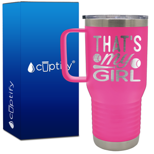 That's My Girl Softbal 20oz Softball Travel Mug