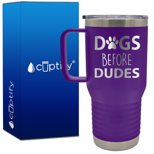 Dogs before Dudes 20oz Travel Mug