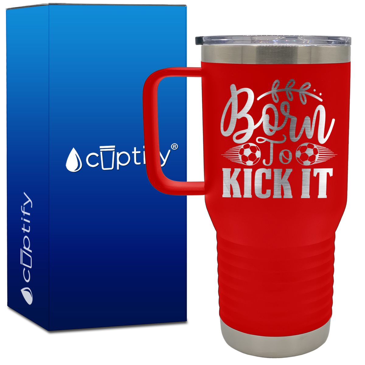 Born to Kick It Soccer 20oz Soccer Travel Mug